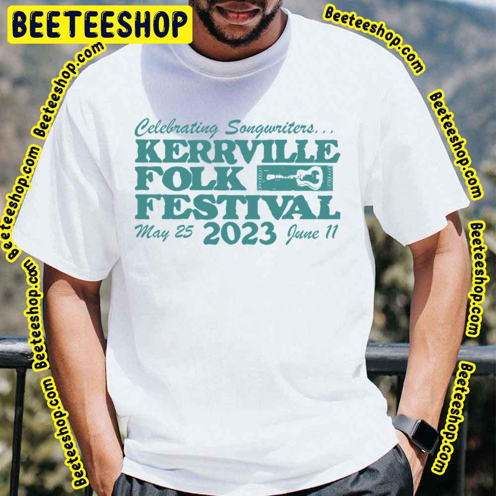 Kerrville Folk Festival 2023 Trending Unisex T-Shirt