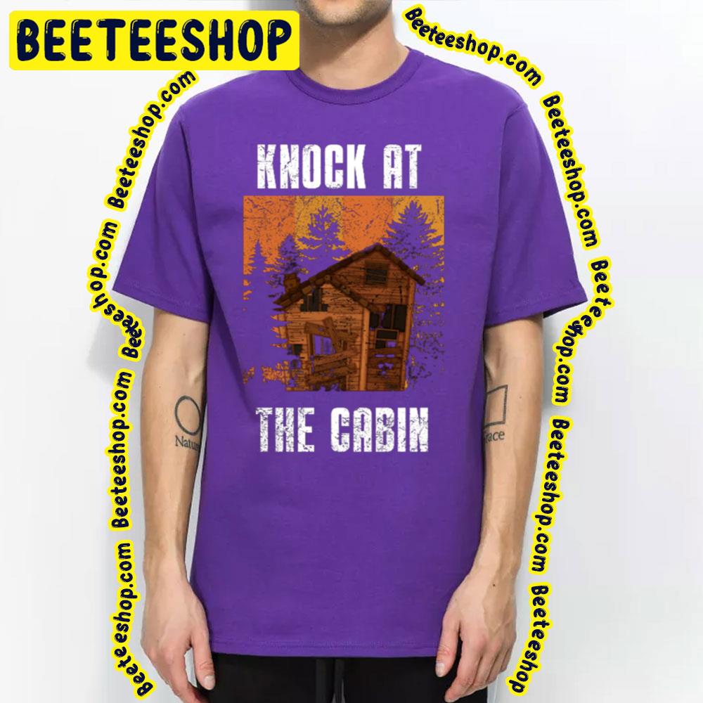 Knock At The Cabin Vintage Movie Trending Unisex Shirt