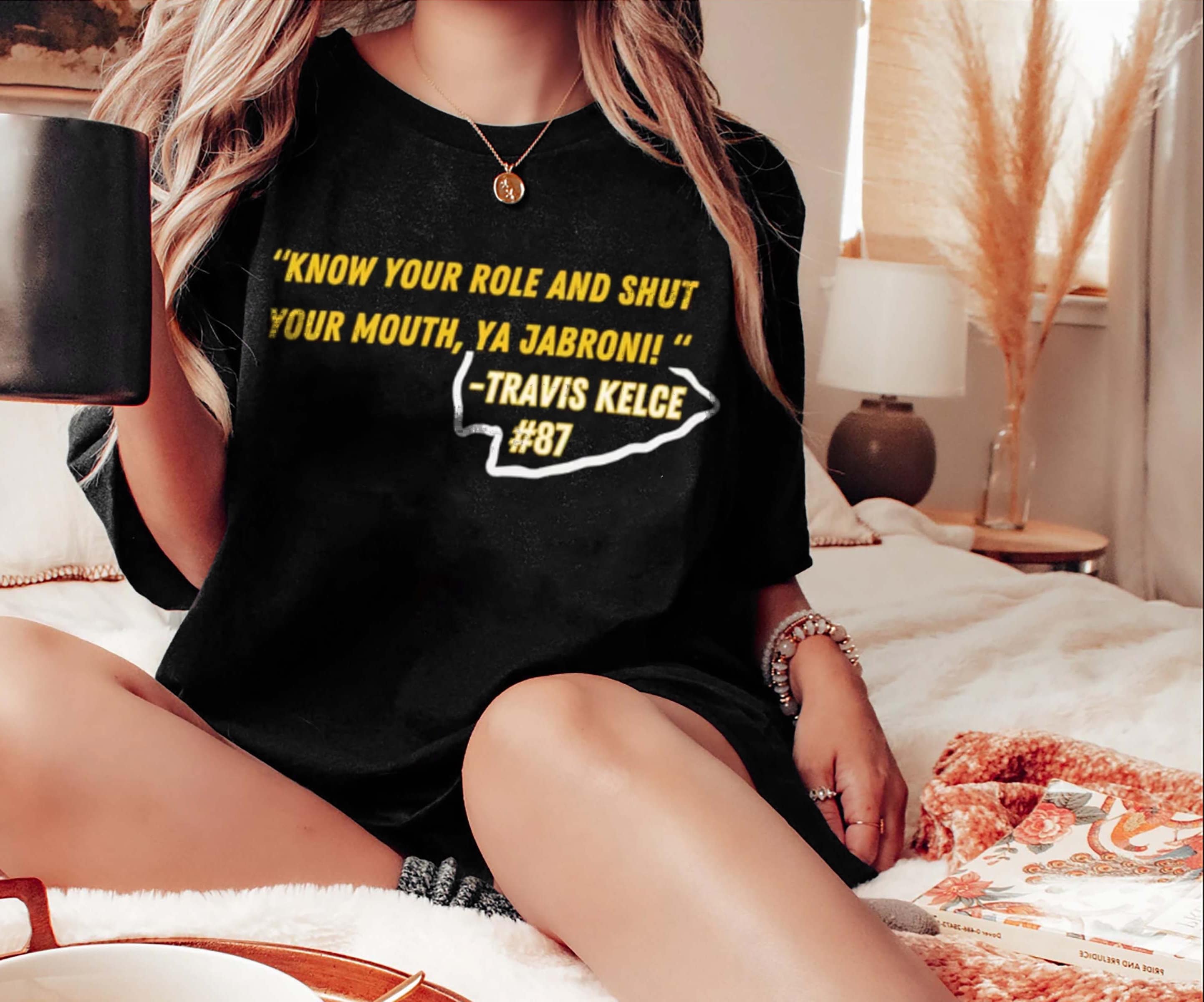 Know Your Role, Travis Kelci Quote Trending Unisex Shirt