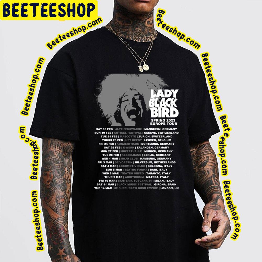 Lady Black Bird Spring 223 Europe Tour Dates Trending Unisex T-Shirt