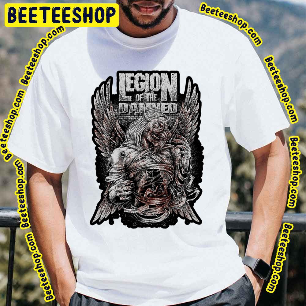 Legion Of The Dammed Trending Unisex T-Shirt