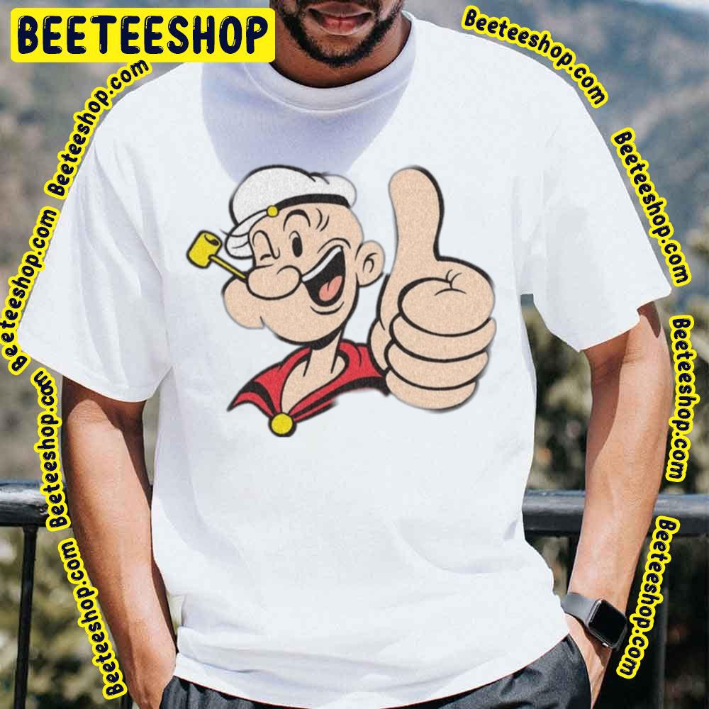 Like Popeye The Sailor Man Trending Unisex T-Shirt