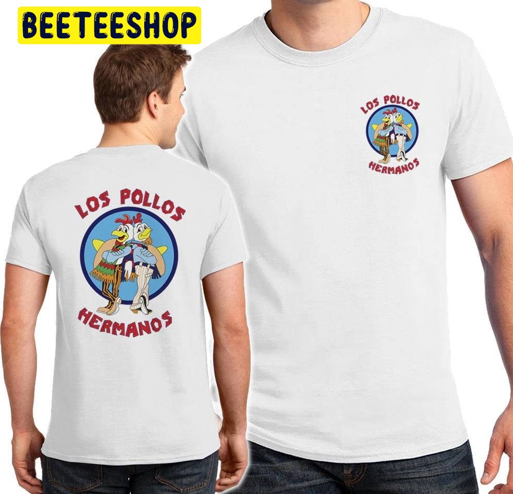 Los Pollos Hermanos Double Side Trending Unisex T-Shirt