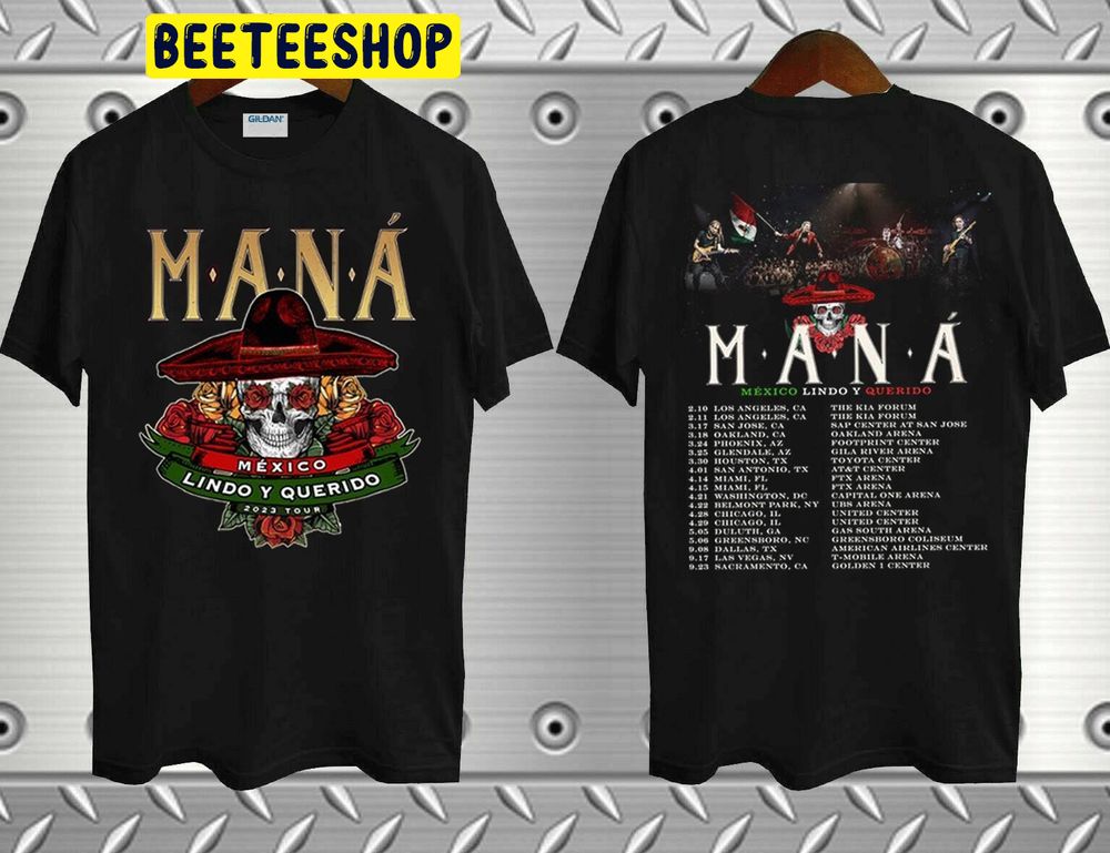 Maná México Lindo Y Querido Tour 2023 Double Side Trending Unisex T-Shirt