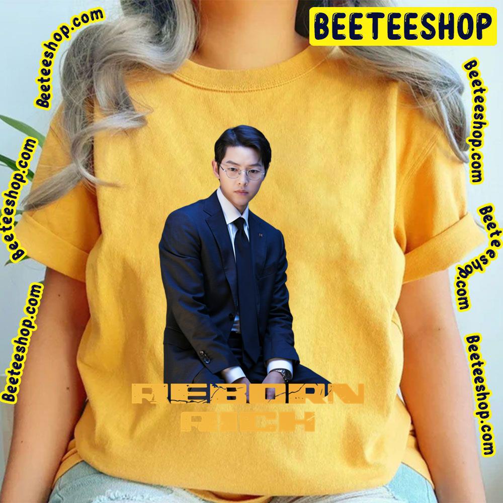Reborn Rich Kdrama Song Joong Ki Limited Edition T-shirts