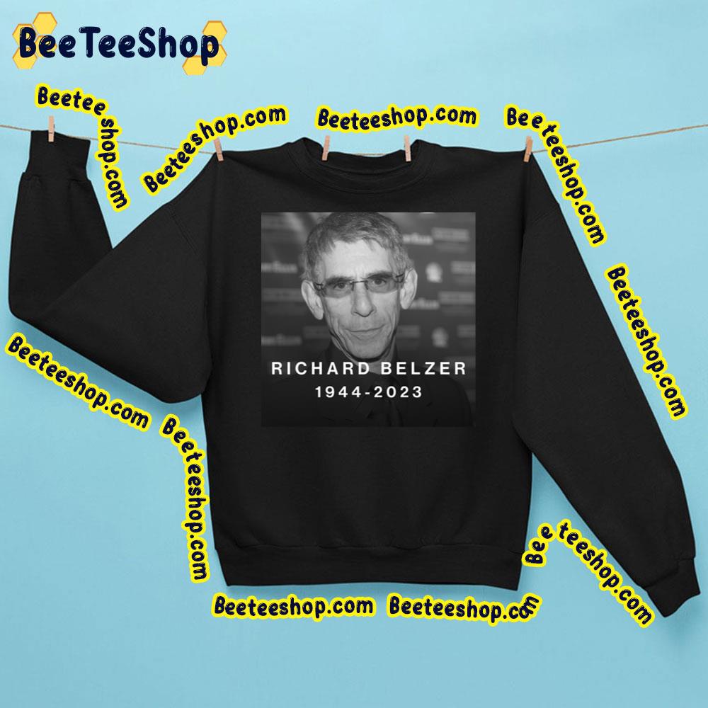 Richard Belzer 1944 2023 Trending Unisex Sweatshirt