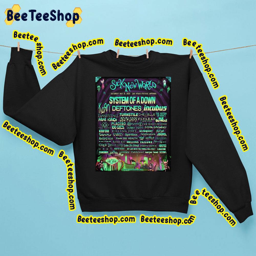 Sick New World System Of A Down Las Vegas Trending Unisex Sweatshirt