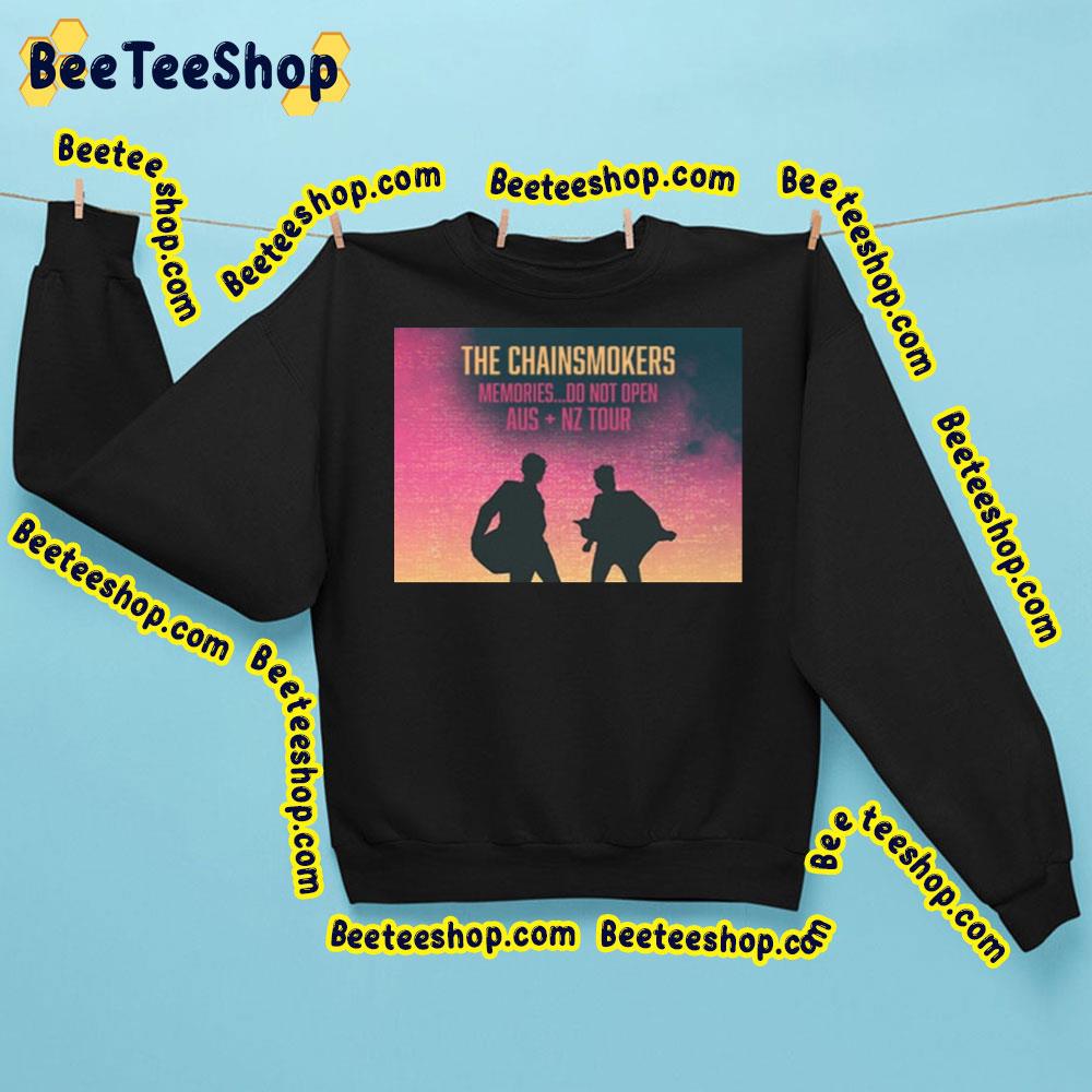 The Chainsmokers Memories Do Not Open Aus Nz Tour Trending Unisex Sweatshirt