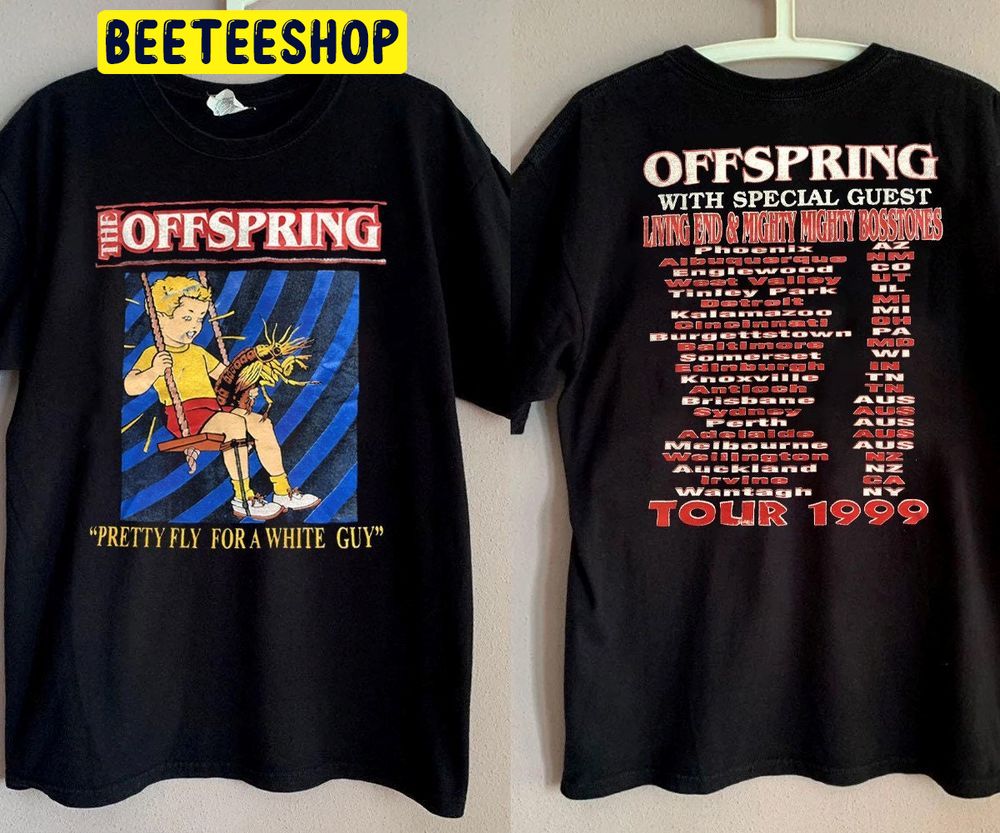 The Offspring Pretty Fly For A White Guy With Special Guess Living End N Mighty Mighty Bostones Tour 1999 Double Side Trending Unisex T-Shirt