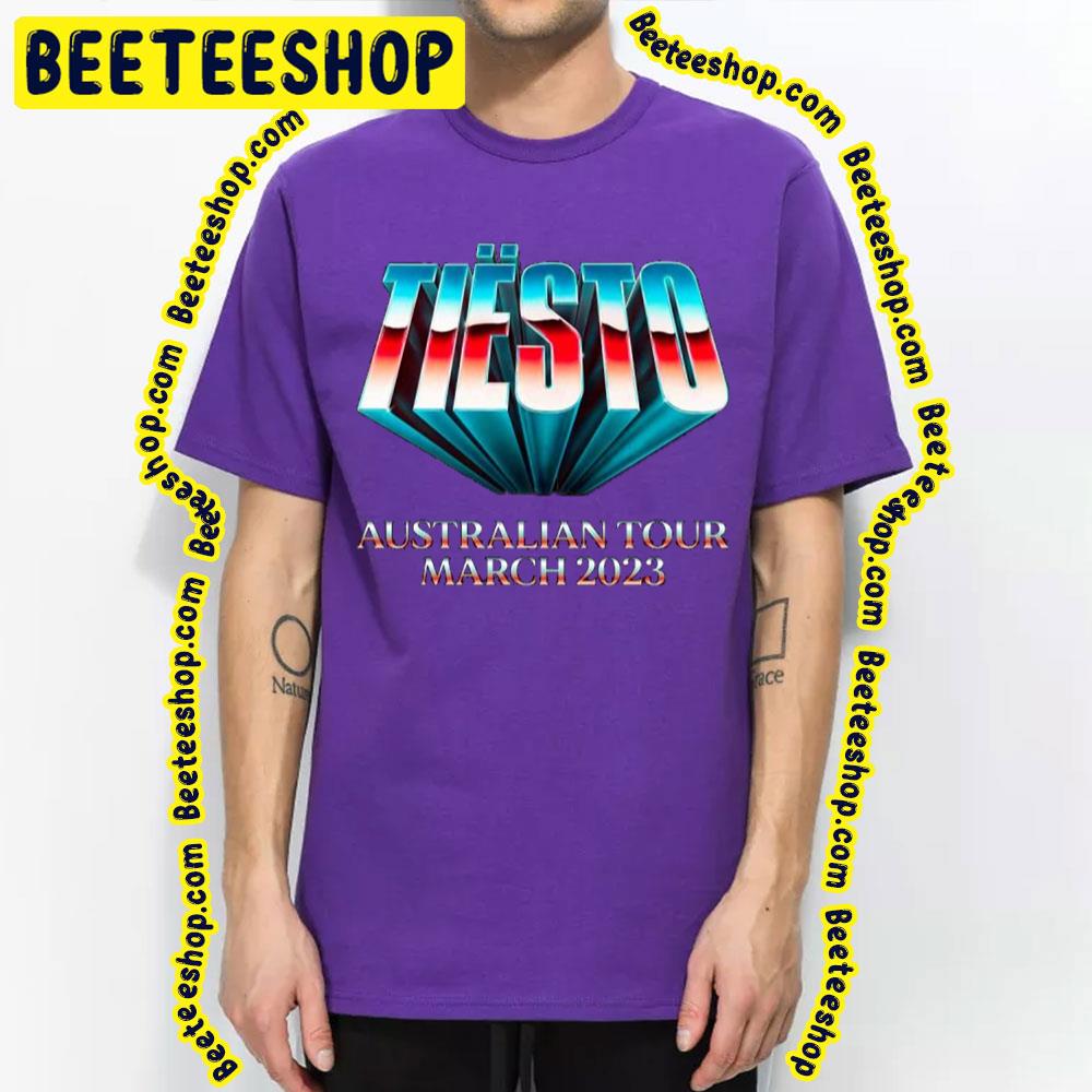 Tiësto Australian Tour March 2023 Trending Unisex T-Shirt