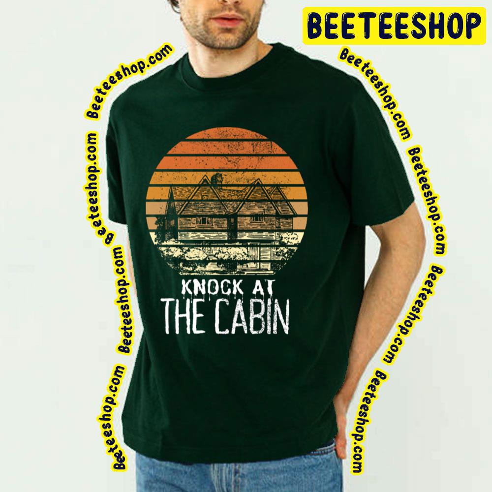 Vintage Knock At The Cabin Trending Unisex Shirt