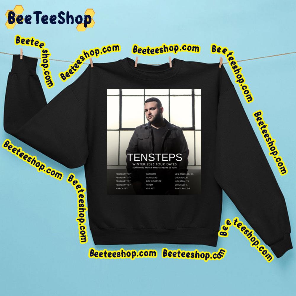 Winter 2023 Tour Dates Tensteps Trending Unisex Sweatshirt