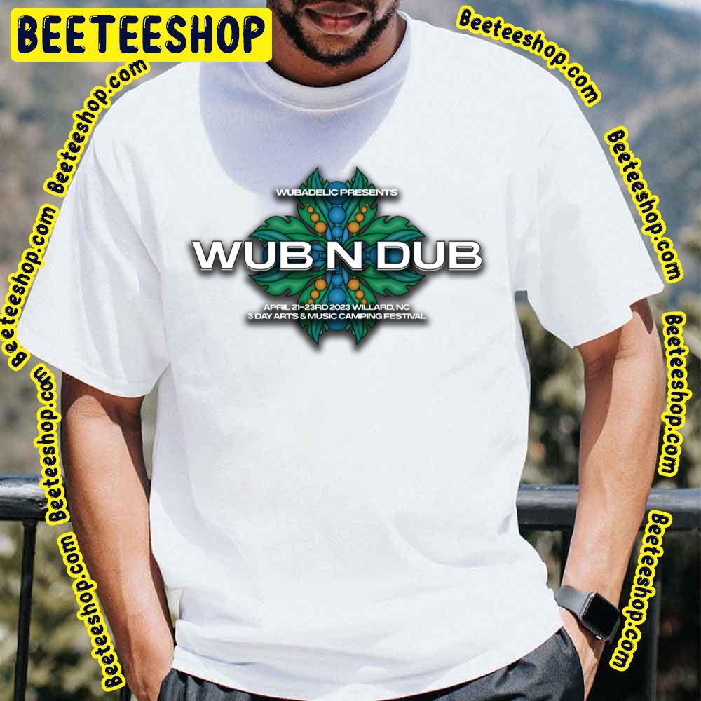 Wub N’ Dub Festival 2023 Trending Unisex T-Shirt