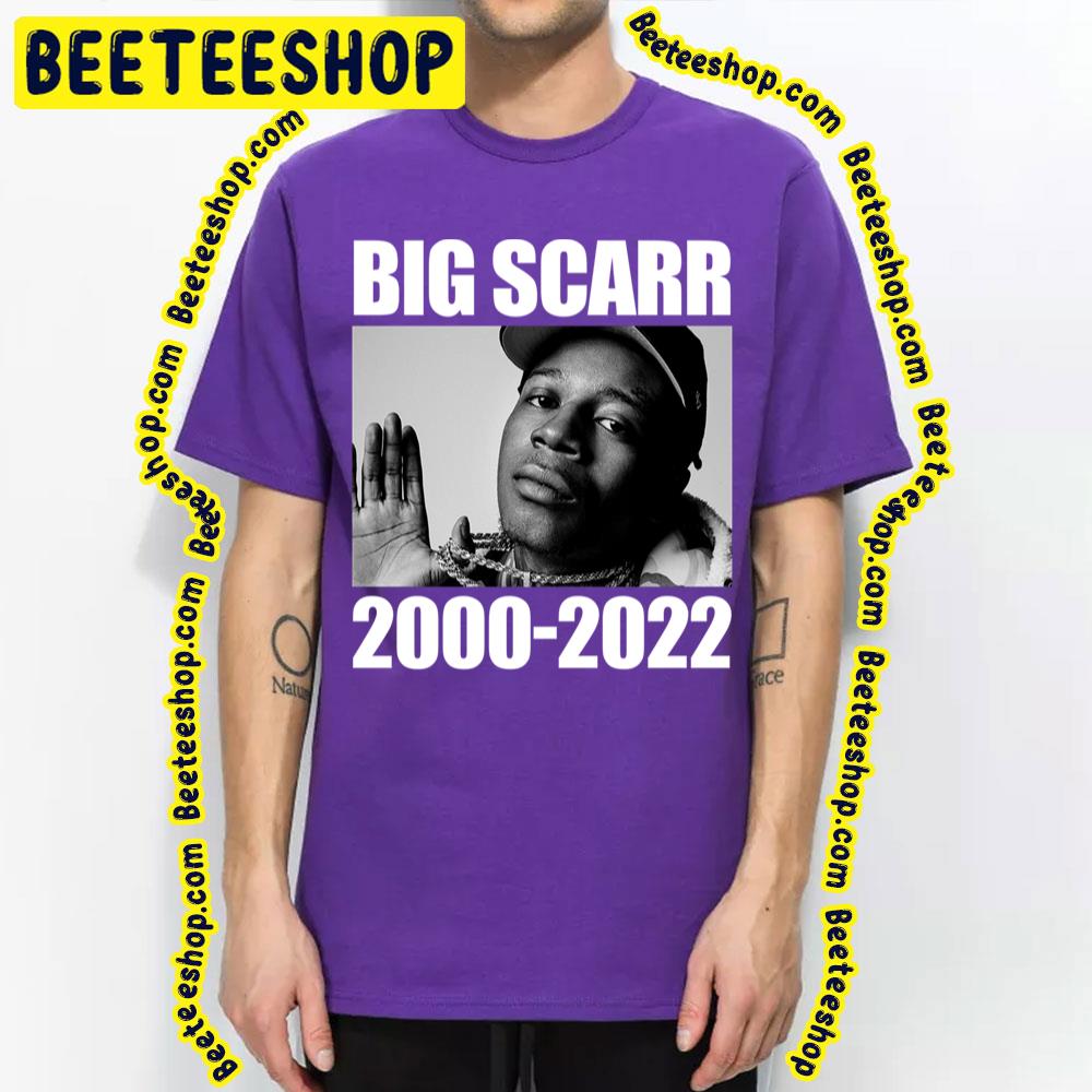 2000 2022 Big Scarr Rip Trending Unisex T-Shirt