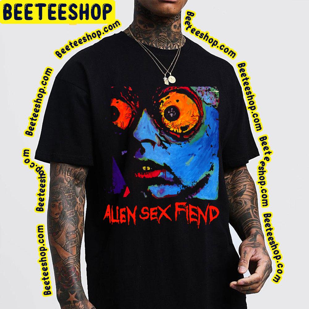 Alien Sex Art Fiend Music Trending Unisex T-Shirt