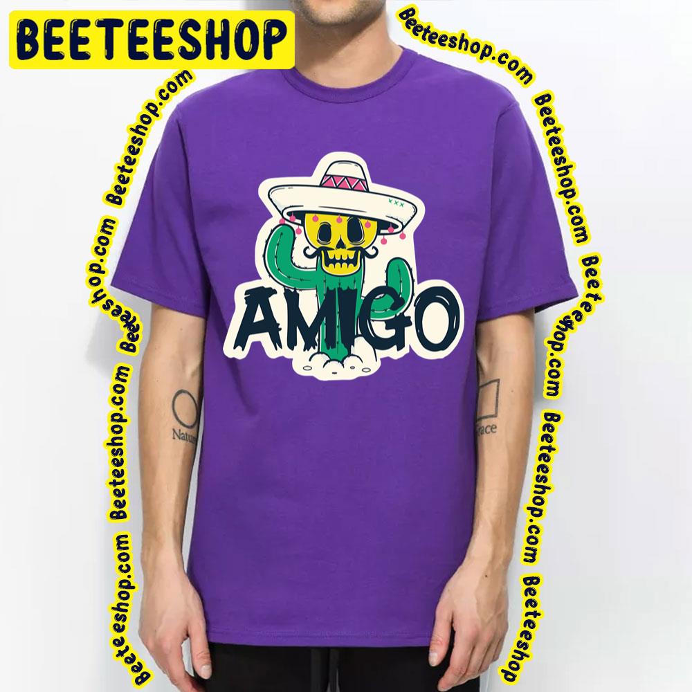 Amigo Trending Unisex T-Shirt