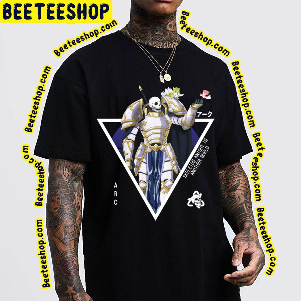 Arc Lalatoya ??? Skeleton Knight In Another World Trending Unisex T-Shirt