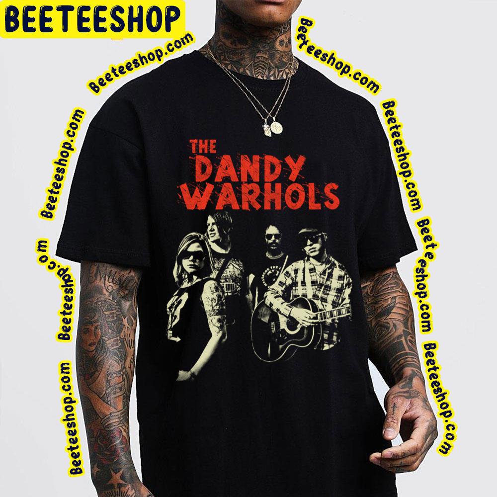 Art The Dandy Warhols Trending Unisex T-Shirt