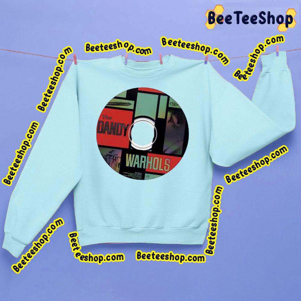 Cd The Dandy Warhols Trending Unisex Sweatshirt