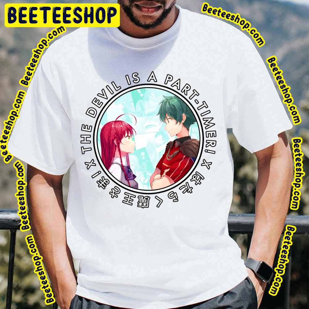 Cute Couple The Devil Is A Part-Timer! Trending Unisex T-Shirt