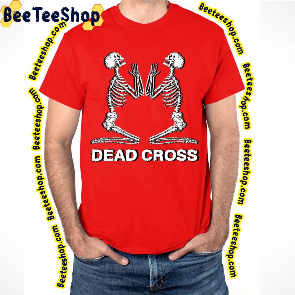 Dead Cross Pray Trending Unisex T-Shirt