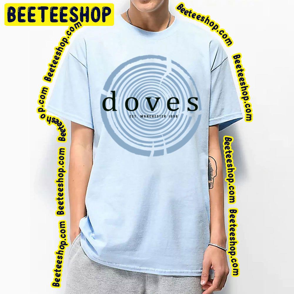 Doves Amazing Indie Rock Band Trending Unisex T-Shirt