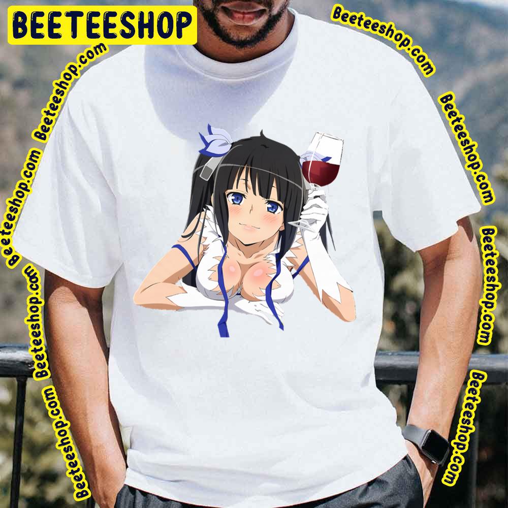 Drink With Me Hestia Danmachi Is It Wrong To Try To Pick Up Girls In A Dungeon Trending Unisex T-Shirt