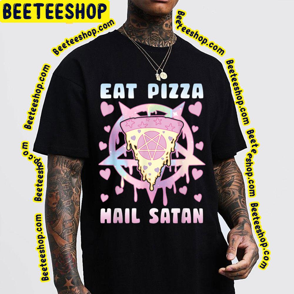 Eat Pizza Hail Satan Occult Satanic Trending Unisex T Shirt Beeteeshop