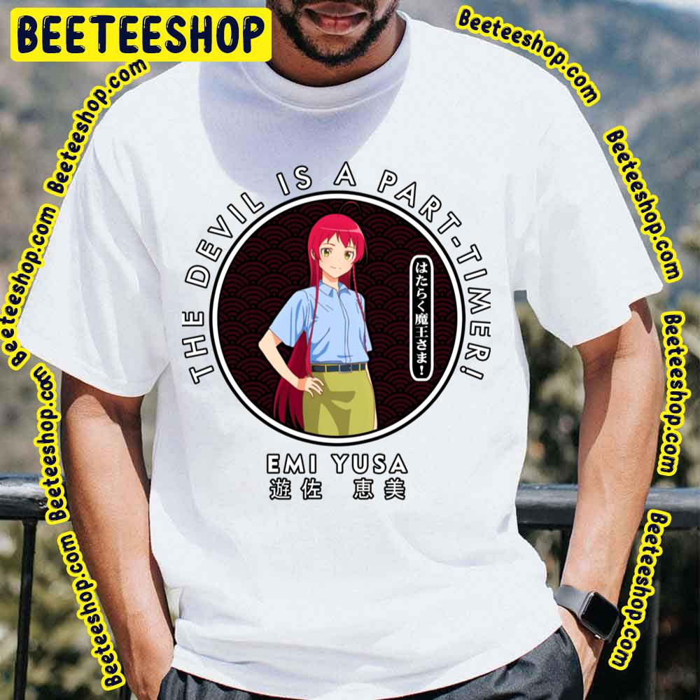 Emi Yusa The Devil Is A Part-Timer! Trending Unisex T-Shirt