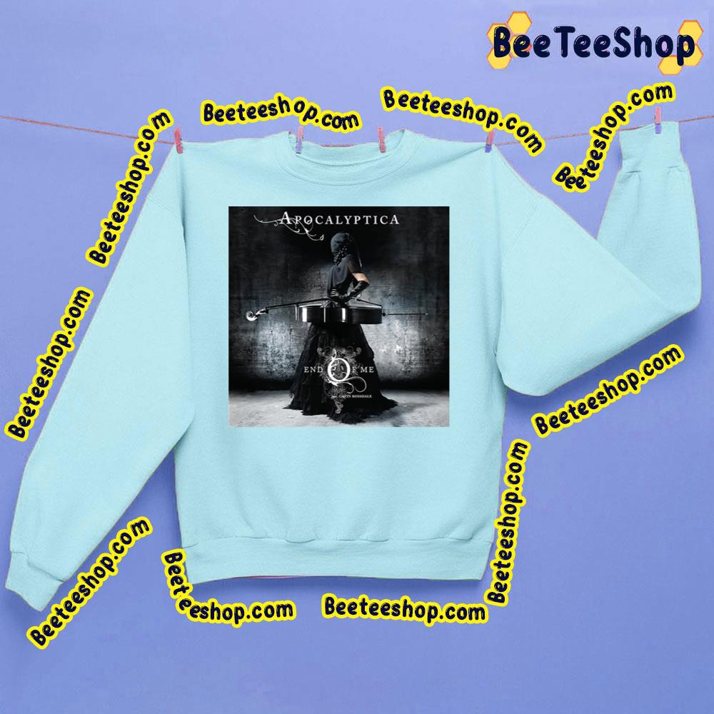 End Of Me Apocalyptica Trending Unisex Sweatshirt