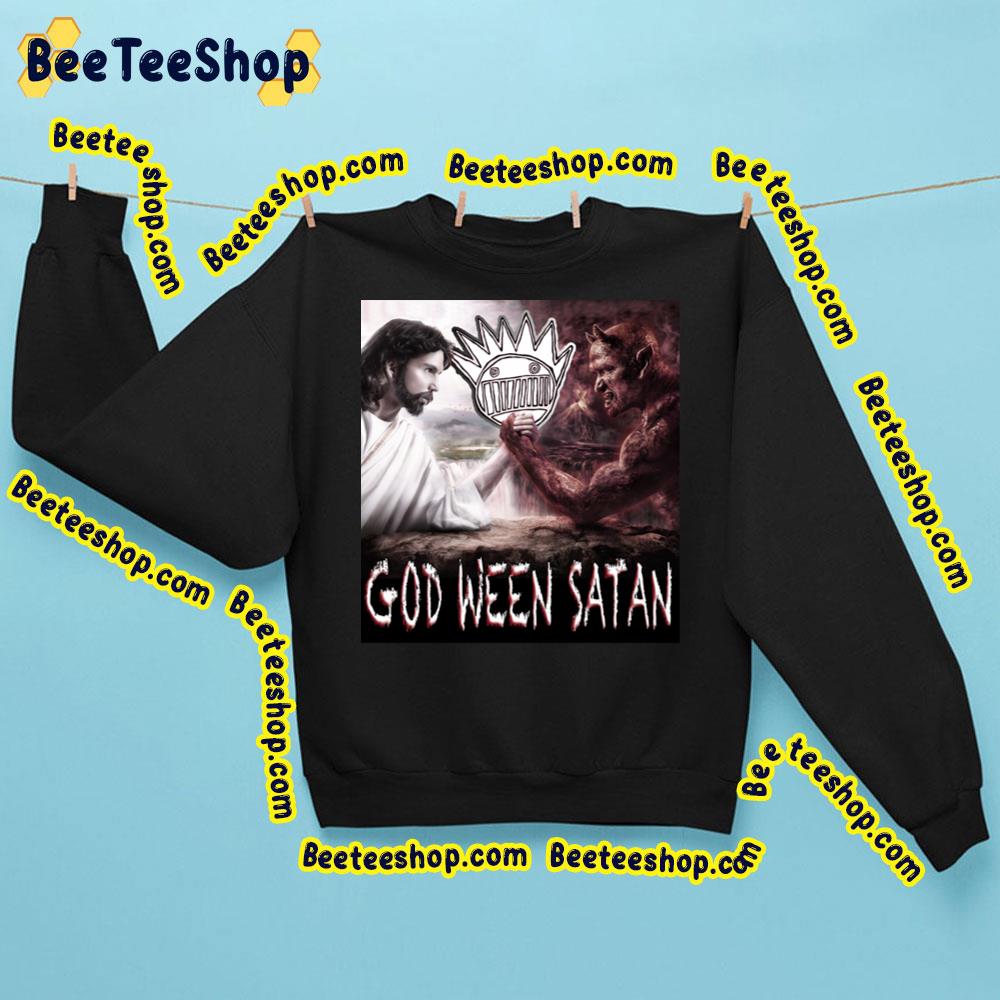 God Ween Satan Trending Unisex Sweatshirt