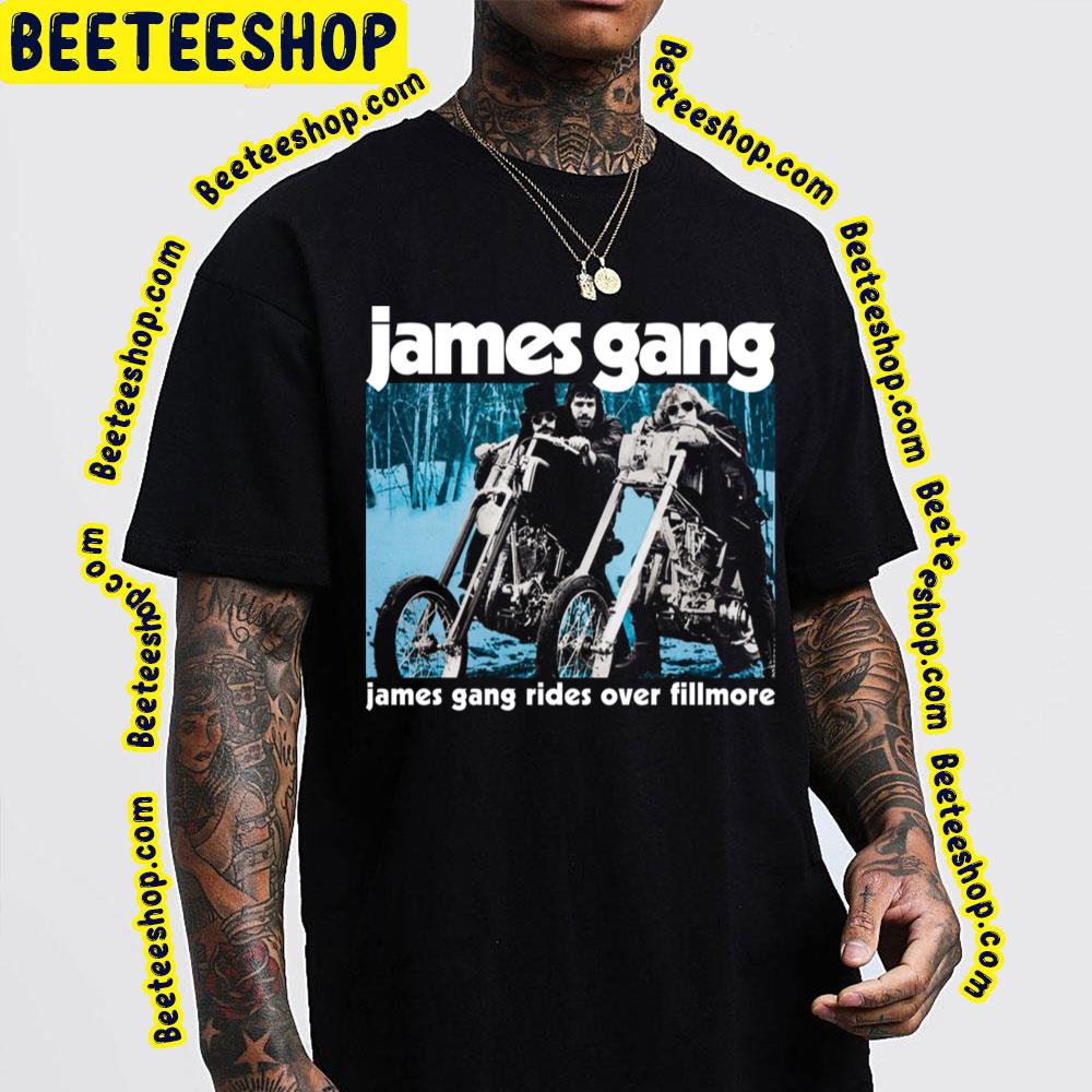 James Gang Rides Over Fullmore Trending Unisex T-Shirt