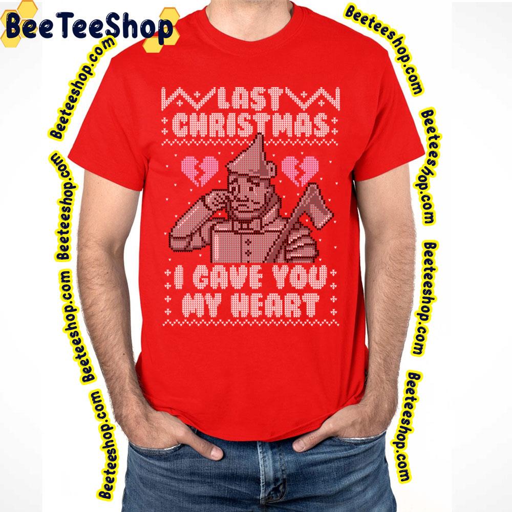 Last Christmas I Gcve You My Heart Trending Unisex T-Shirt