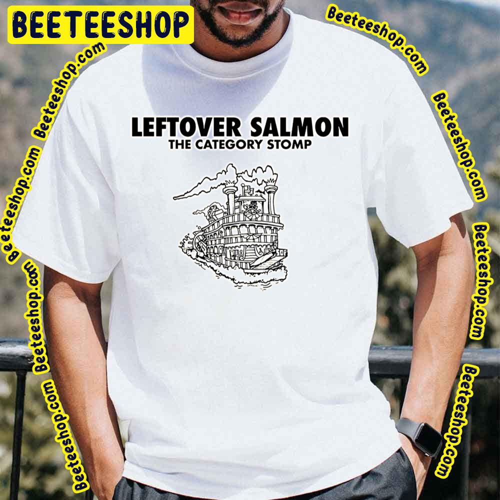 Leftover Salmon The Category Stomp Trending Unisex T-Shirt