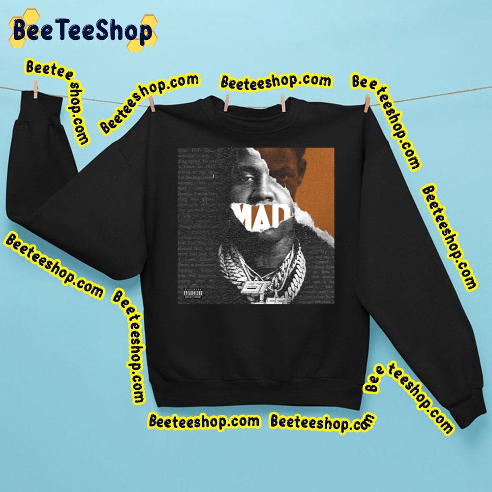 Mad Est Gee 2023 Trending Unisex Sweatshirt