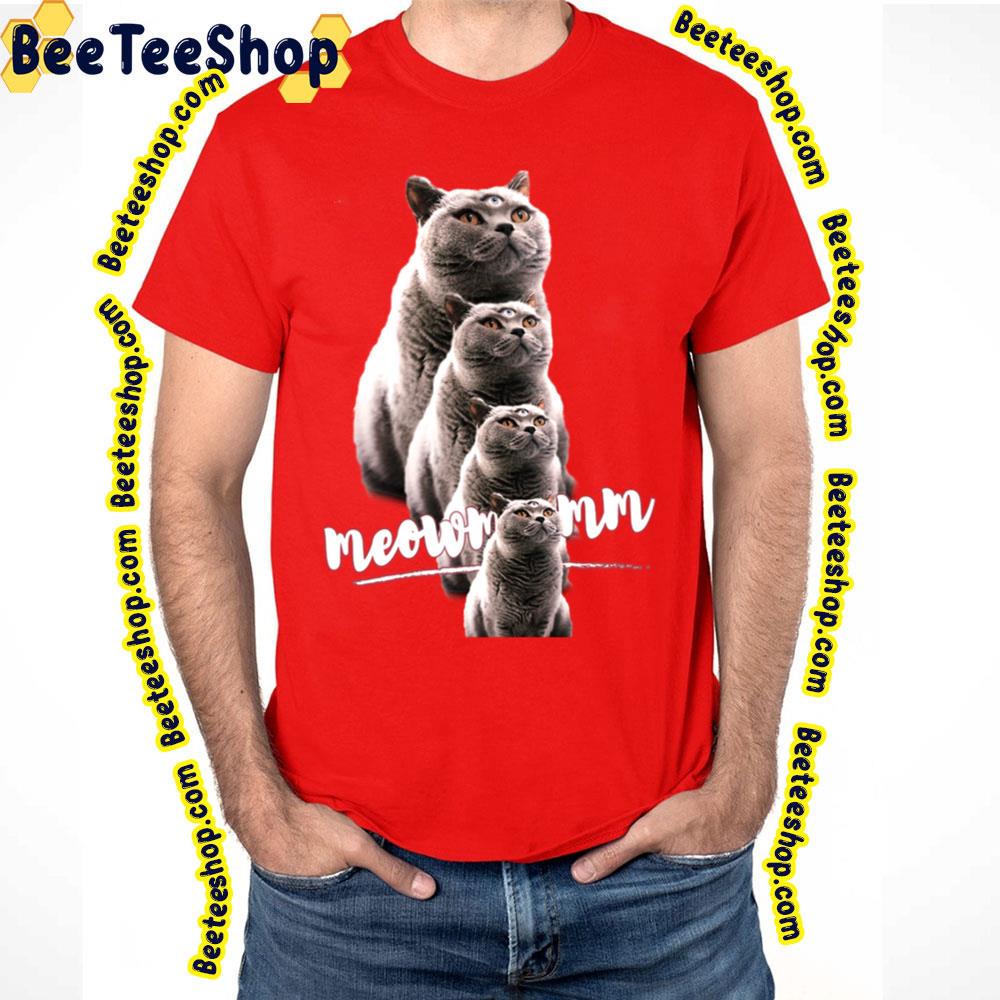 Meowmmm Cat 3 Eyes Trending Unisex T-Shirt