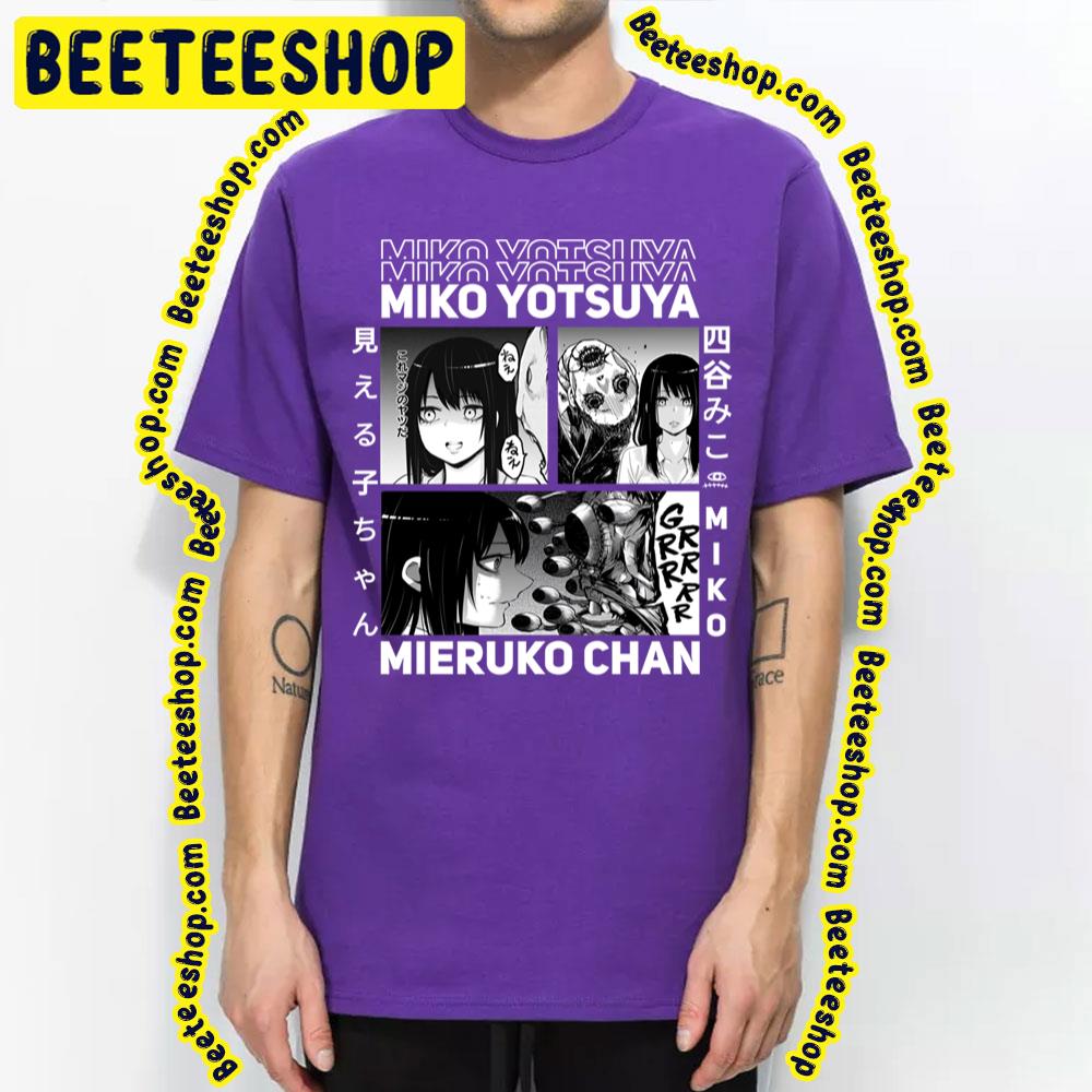 Mieruko Chanmiko Yotsuya Trending Unisex T-Shirt