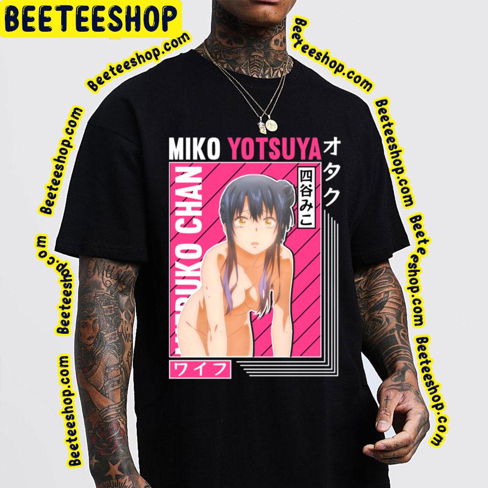 Miko Yotsuya Nude Mieruko-Chan Trending Unisex T-Shirt