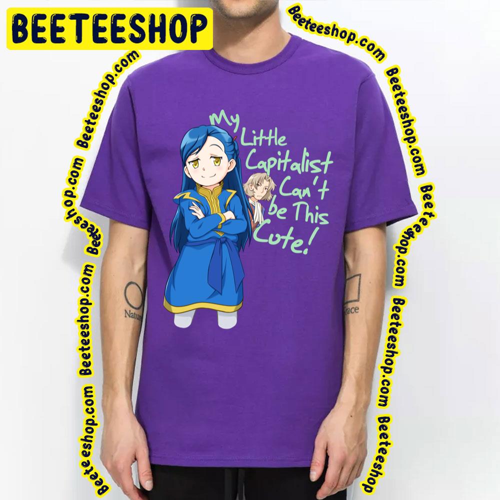 My Little Capitalist Can’t Be This Cute Trending Unisex T-Shirt