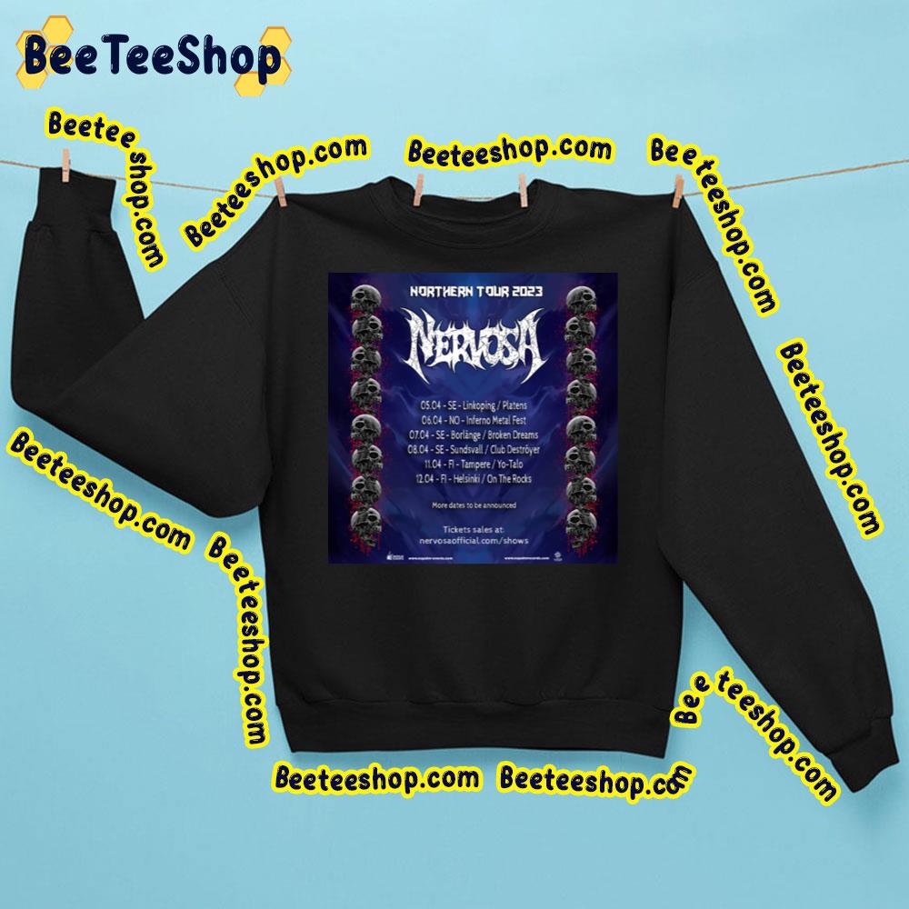 Northern Tour 2023 Nervosa Trending Unisex Sweatshirt