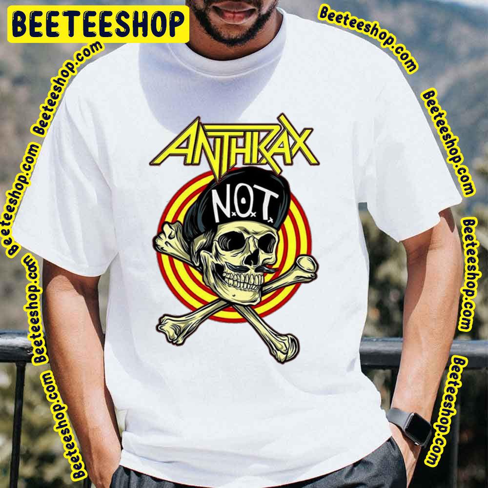 Not Skull Anthrax Trending Unisex T-Shirt