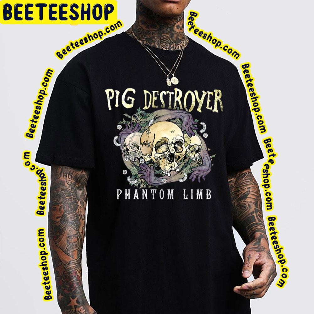 Phantom Limb Pig Destroyer Trending Unisex T-Shirt