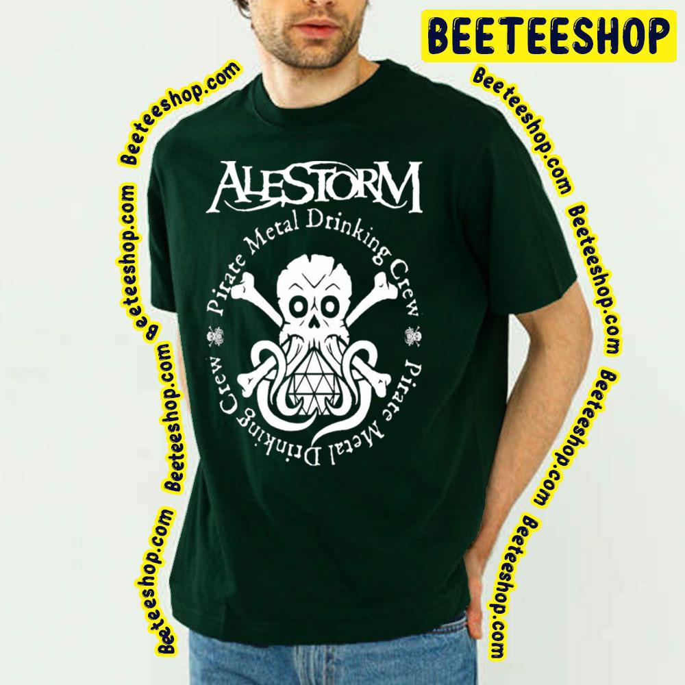 Pieate Metal Drinking Crew Alestorm Trending Unisex T-Shirt