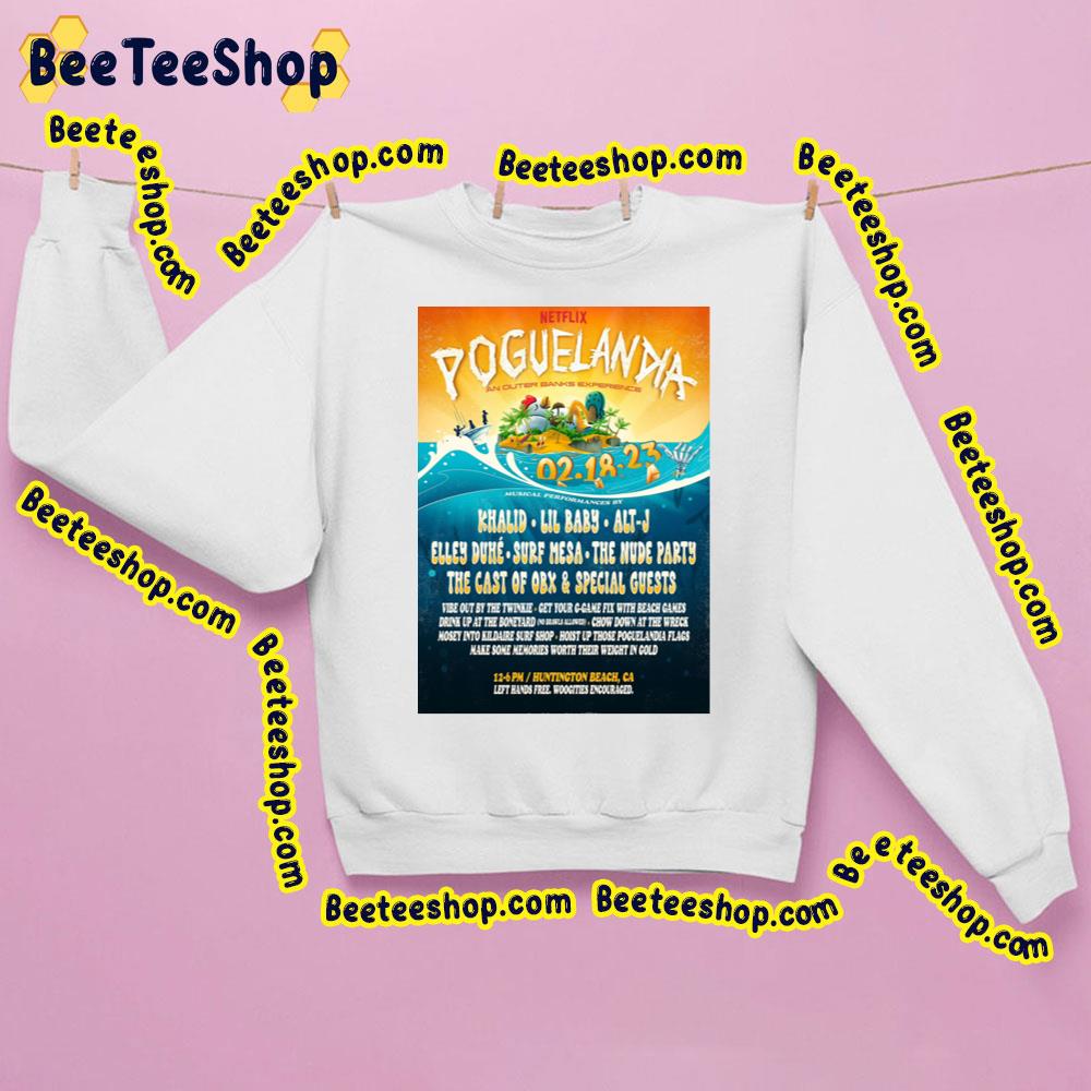 Poguelandia An Outer Banks Experience 2023 Trending Unisex Sweatshirt