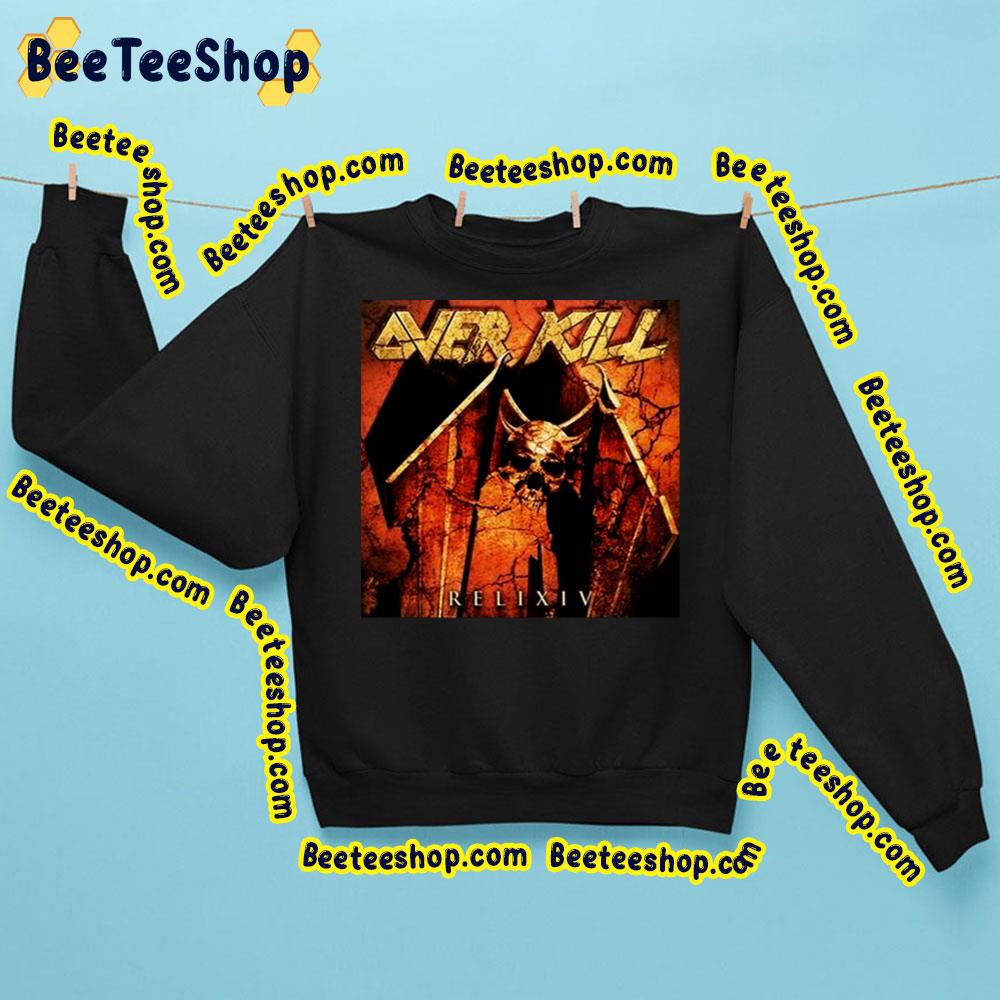 Relixiv Over Kill Trending Unisex Sweatshirt