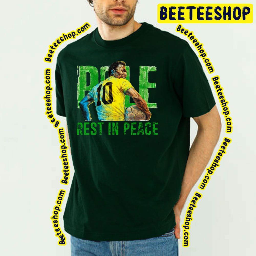 Rest In Peace Pele 1940 2022 Trending Unisex T-Shirt