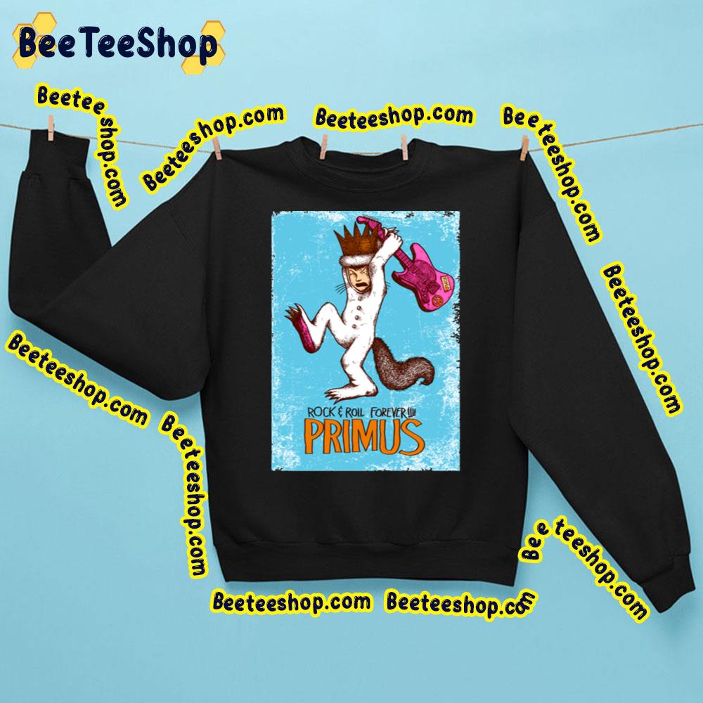 Rock Sn Roll Forever Primus Trending Unisex Sweatshirt