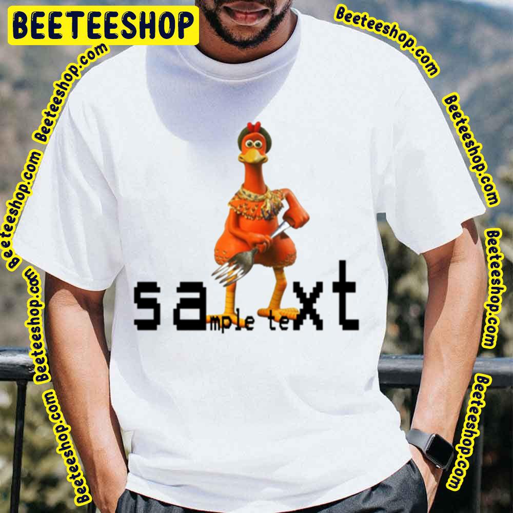 Sampletext Chicken Run Trending Unisex T-Shirt