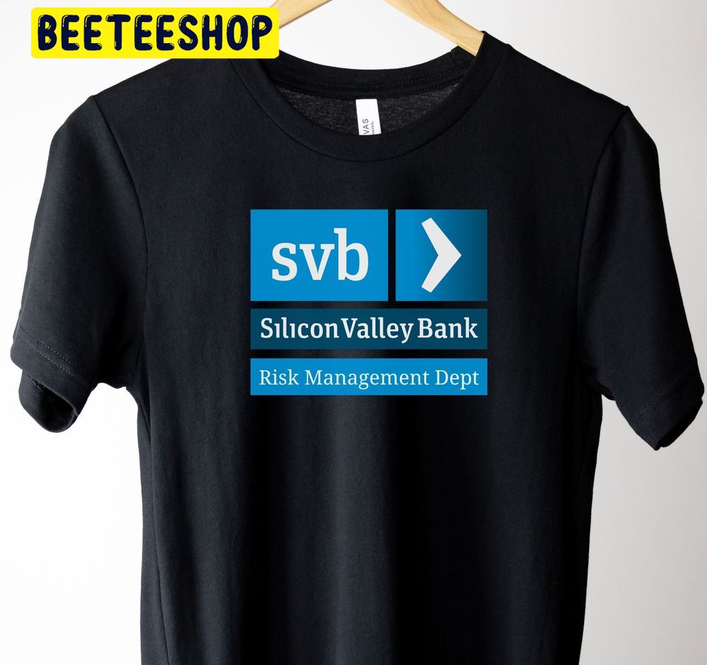 Silicon Valley Bank Risk Management Department Trending Unisex T-Shirt