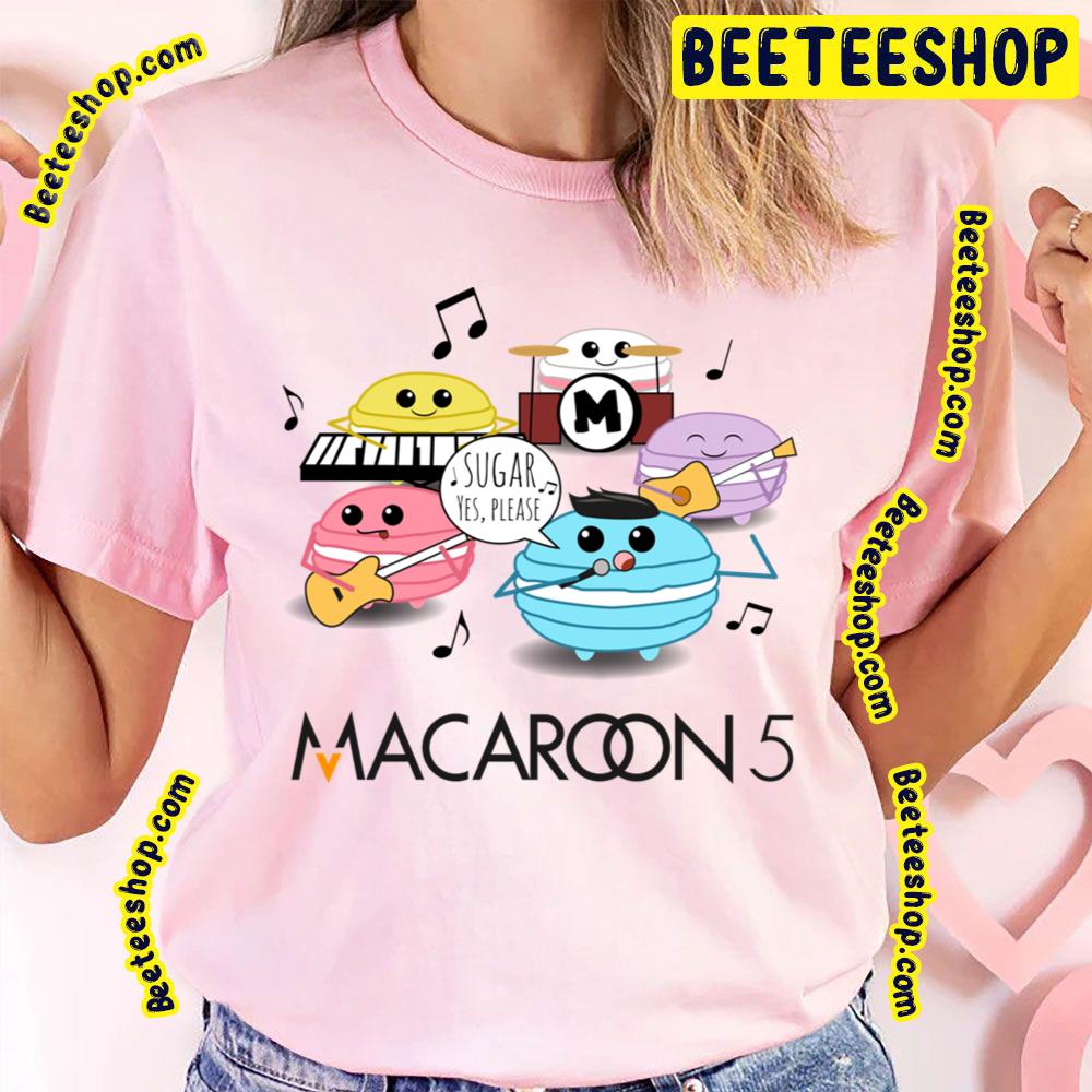 Sugar Yes Please Macaroon 5 Trending Unisex T-Shirt